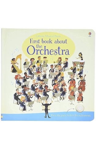 First Book about the Orchestra